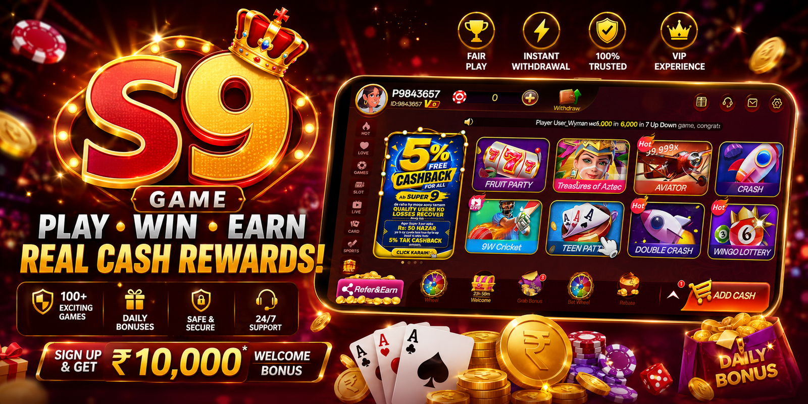 S9 Game official banner — Play Win Earn real cash rewards, 100+ exciting games, daily bonuses, safe and secure, 24/7 support, sign up and get ₹10,000 welcome bonus